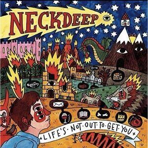 Neck Deep - Life's Not Out to Get You [New CD] Pop Punk Music 2015